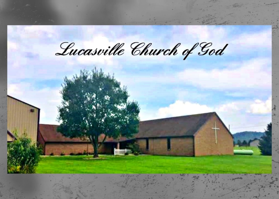 Lucasville Church of God Temporarily Closed