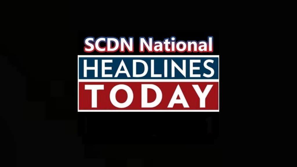 SCDN National Headlines