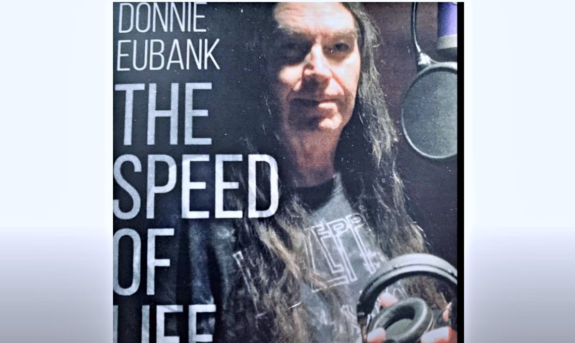 Donnie Eubank Still Has a Lot of Rock and Roll Left in Him
