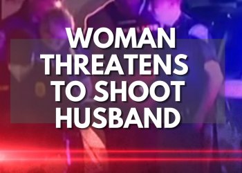 Woman Threatens to Shoot Husband