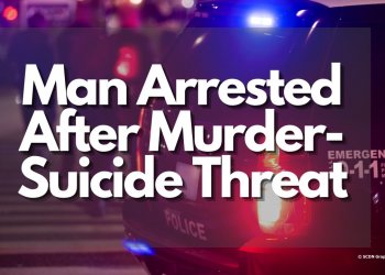 Man Arrested After Murder-Suicide Threat