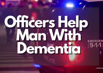 Officers Aid Wandering Man With Dementia