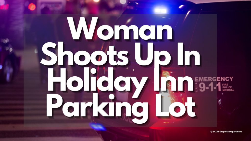 Woman Shoots Up In Holiday Inn Parking Lot