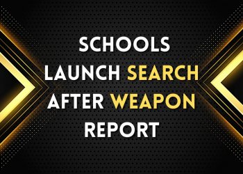 Schools Launch Search After Weapon Report