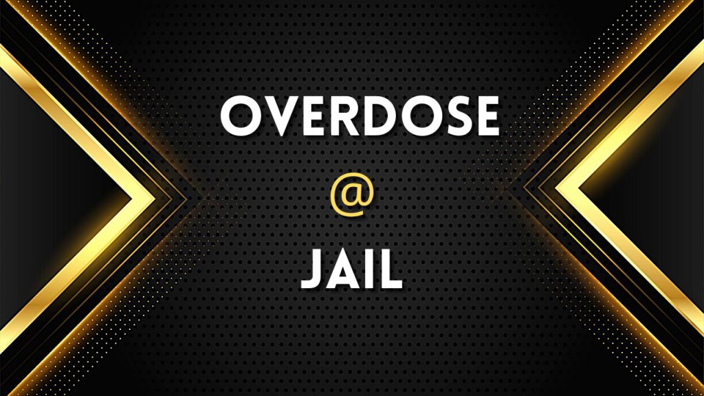 EMS Responds to OD at Jail