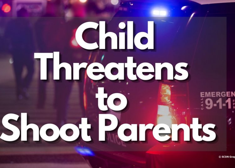 Child Threatens to Shoot Parents