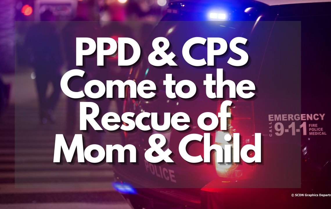 PPD & CPS Come to the Rescue of Mom & Child