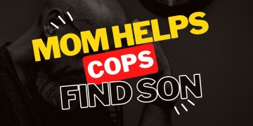 Mom Helps Deputies Catch Wanted Son