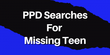 PPD Searches For Missing Teen