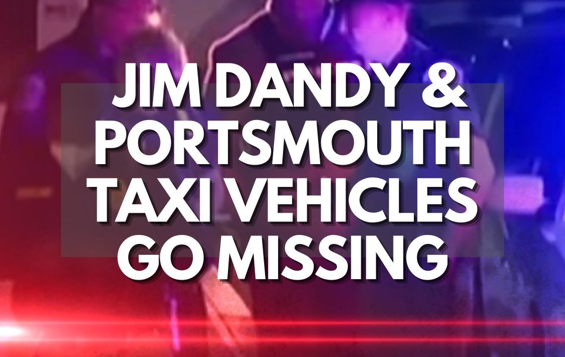 Jim Dandy & Portsmouth Taxi Vehicles Go Missing