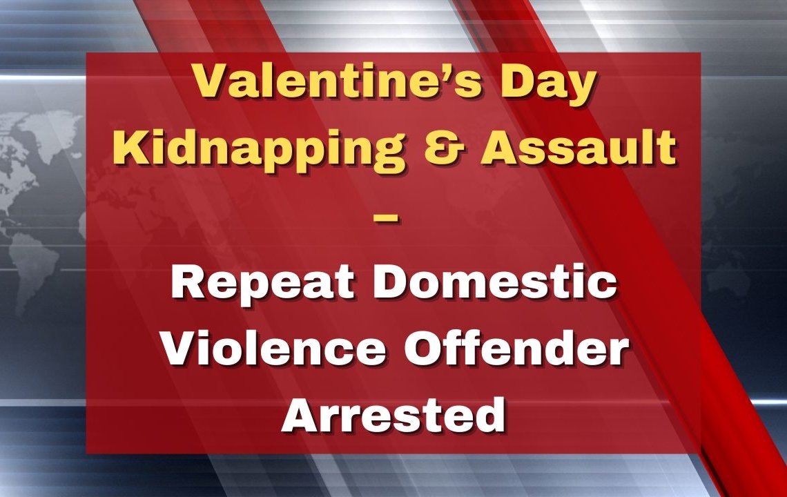 Valentine’s Day assault
