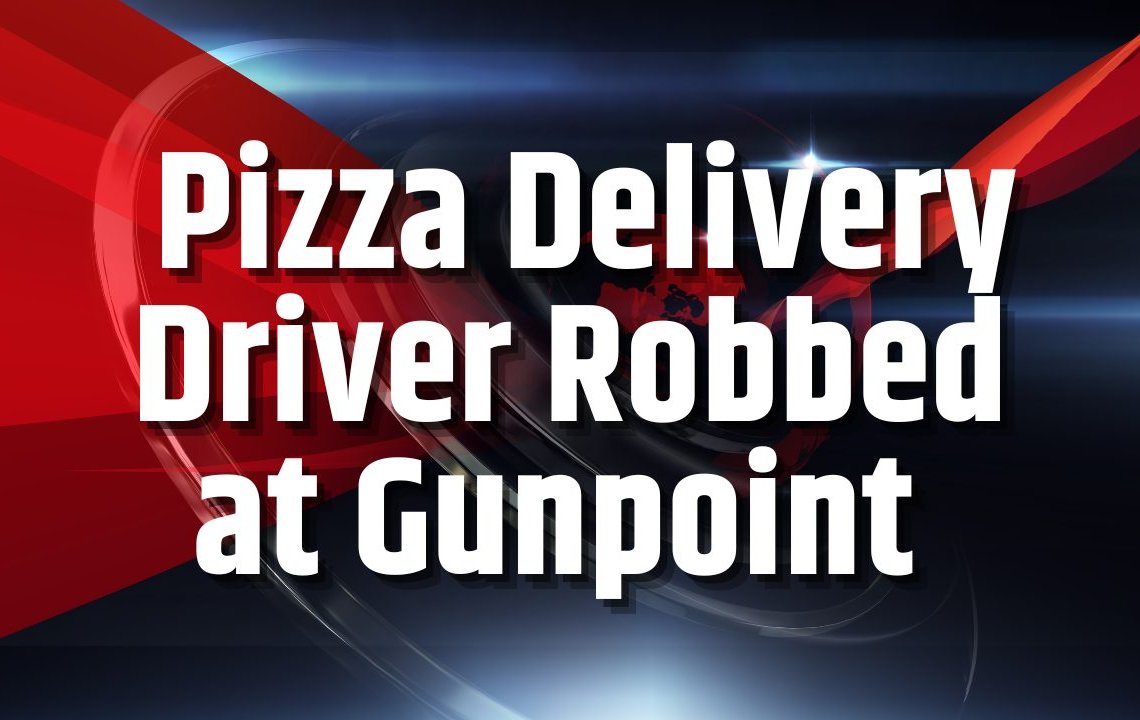 pizza driver robbed