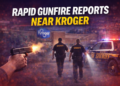 kroger gunfire report