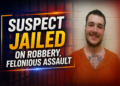 Assault Suspect JAiled