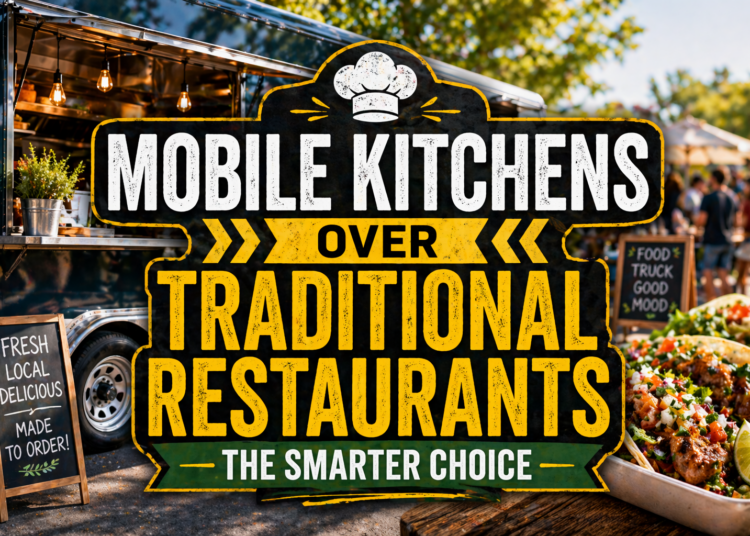 Mobile kitchens