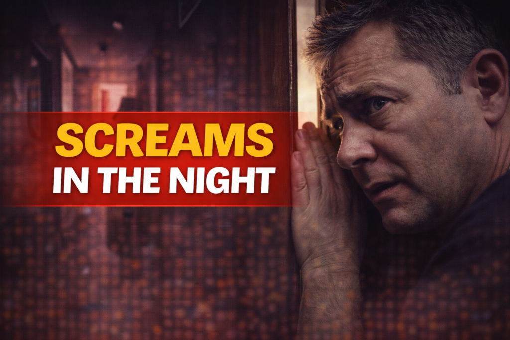 screams in the night