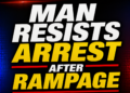 man resists arrest