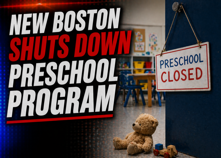 New Boston SHuts down preschool