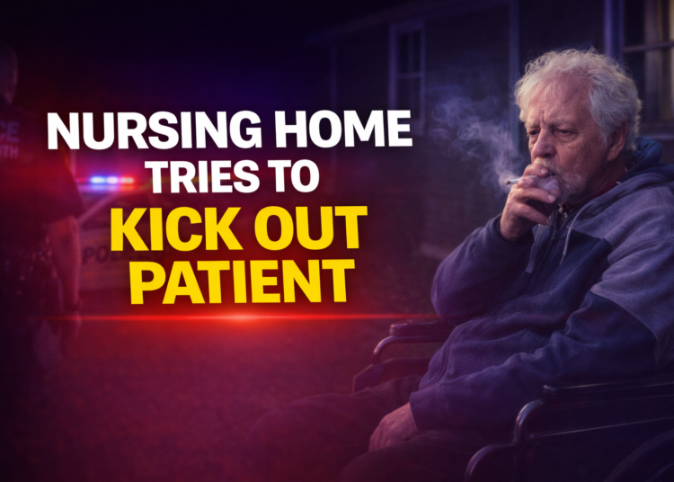 Nursing home tries to kick out patient
