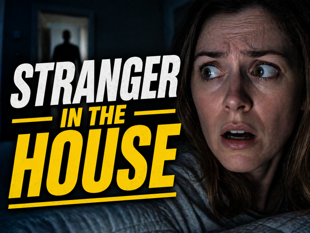 stranger in the house