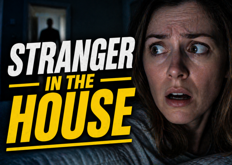 stranger in the house
