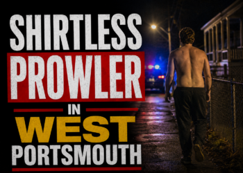 Shirtless West Portsmouth Prowler
