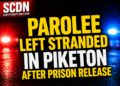 Parolee left stranded in Piketon