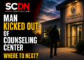 man kicked out of counseling center