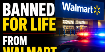 banned for life from walmart