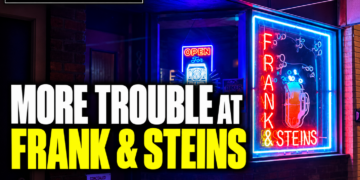 more trouble at Frank & Steins