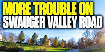 More Trouble on Swauger Valley Road