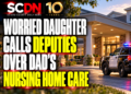 Worried daughter calls over nursing home care