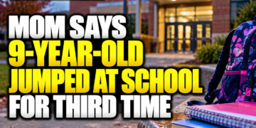 Mom said 9 year old jumped at school